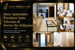 Sewa Apartemen 1 Bedroom Tahunan di Borneo Bay Balikpapan, Pilihan Mewah dengan Fasilitas Lengkap